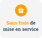 sans frais de mise en service