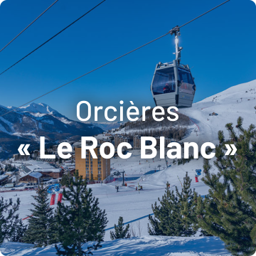 Orcières « Le Roc Blanc »